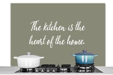 Spritzschutz Küchenrückwand - 120x80 cm Sprichwörter - Die ist das Herz des Hauses -