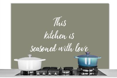 Spritzschutz Küchenrückwand - 120x80 cm Liebe - Zitate - Sprichwörter - Diese ist mit
