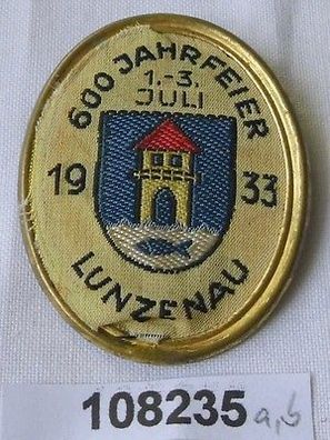 gesticktes Blech Abzeichen 600 Jahrfeier Stadt Lunzenau 1933 (108235)