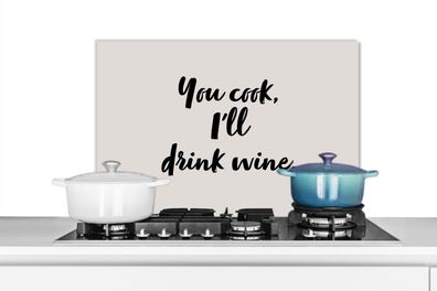 Spritzschutz Küchenrückwand - 70x50 cm Kochen - Wein - Du kochst, ich trinke Wein - S
