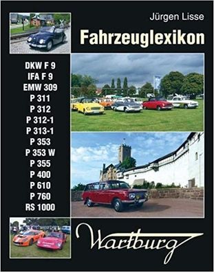 Fahrzeuglexikon Wartburg , EMW 311 / Wartburg 311 / Wartburg 312 / Wartburg 312-1 /