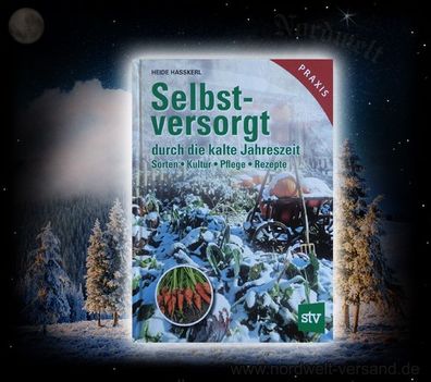 Heide Hasskerl - Selbstversorgt durch die kalte Jahreszeit / Buch