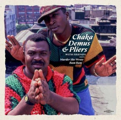Chaka Demus & Pliers With Friends: Murder She Wrote / Bam Bam (remastered) - - ...