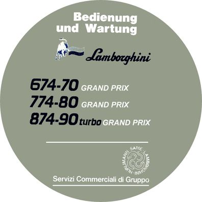 Bedienung und Wartung Traktoren Lamborghini i 674-70 774-80 874-90 Turbo Grand Prix