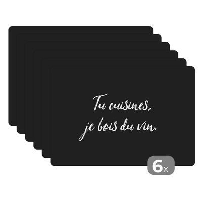 Placemats Tischset 6-teilig 45x30 cm Zitate - Tu cuisines je bois du vin - Sprichwö