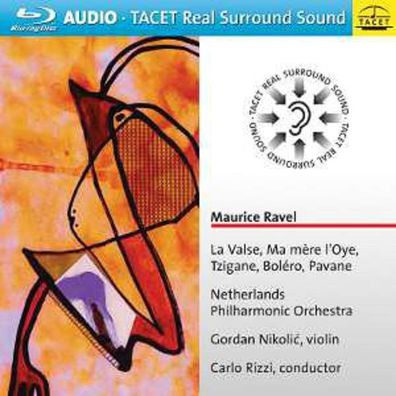 Orchesterwerke: Maurice Ravel (1875-1937) - Tacet - (DVD / Blu-ray / Blu-ray AUDIO)
