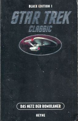 Star Trek Classic - Black Edition I : Das Netz der Romulaner
