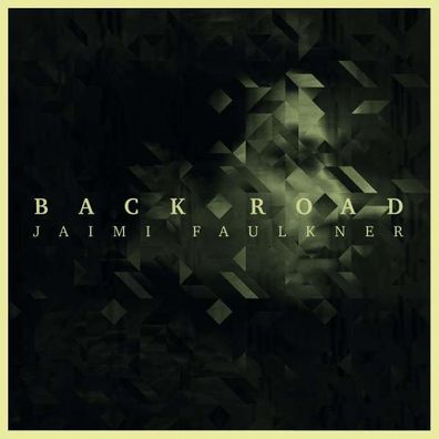 Jaimi Faulkner: Back Road - - (Vinyl / Rock (Vinyl))