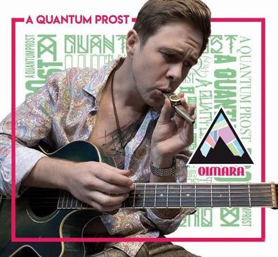 Oimara: A Quantum Prost - Bogner - (CD / Titel: A-G)