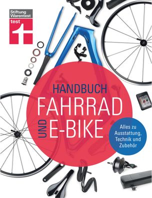 Handbuch Fahrrad und E-Bike, Michael Link