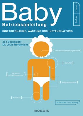 Baby - Betriebsanleitung: Inbetriebnahme, Wartung und Instandhaltung, Joe B ...