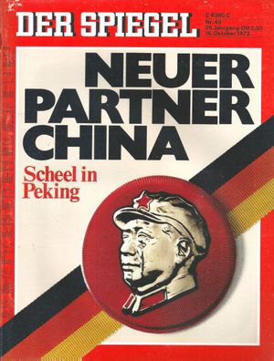 Der Spiegel Nr. 43 / 1972 Neuer Partner China - Scheel in Peking