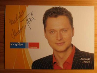 MDR Fernsehmoderator Andreas Fritsch - handsigniertes Autogramm!!!