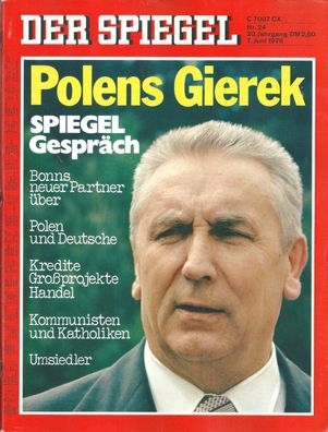 Der Spiegel Nr. 24 / 1976 Spiegel Gespräch: Polens Gierk