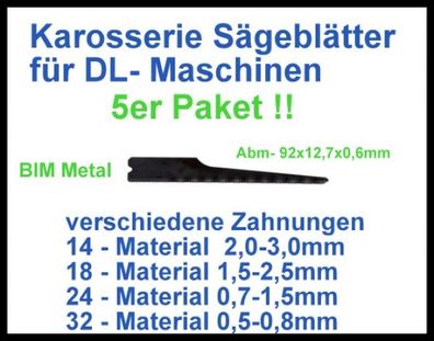 Karosserie Sägeblatt BIM 92x12,7x0,6mm Druckluftsäge Zahnung 14,18,24,32 wählbar