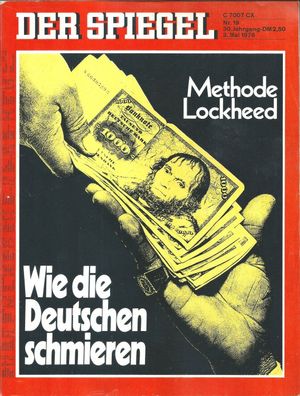 Der Spiegel Nr. 19 / 1976 Methode Lockheed: Wie die Deutschen schmieren