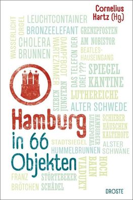 Hamburg in 66 Objekten, Cornelius Hartz