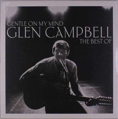 Glen Campbell: Gentle On My Mind: The Best Of Glen Campbell - Spectrum - (Vinyl ...