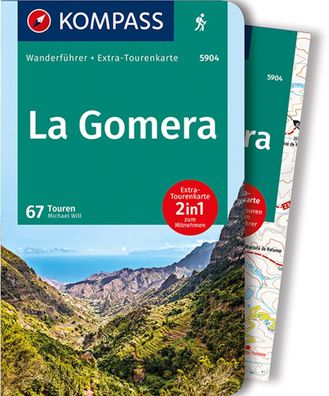 Kompass Wanderf?hrer 5904 La Gomera: Wanderf?hrer mit Extra-Tourenkarte 1:3 ...