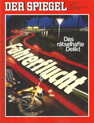 Der Spiegel Nr. 31 / 1979 Fahrerflucht - Das rätselhafte Delikt
