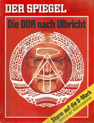 Der Spiegel Nr. 20 / 1971 Die DDR nach Ulbricht - Sturm auf die D-Mark