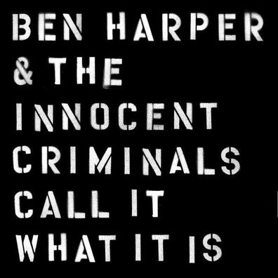 Ben Harper: Call It What It Is - Caroline 7238802 - (Vinyl / Pop (Vinyl))