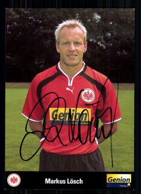 Markus Lösch Autogrammkarte Eintracht Frankfurt 2000-01 Original Sign + A 74019