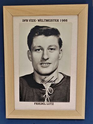 Friedel Lutz DFB Vize Weltmeister 1966 Original Signiert