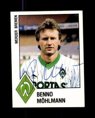 Benno Möhlmann Werder Bremen Panini Sammelbild 1988 Orig Sign. # A 223859