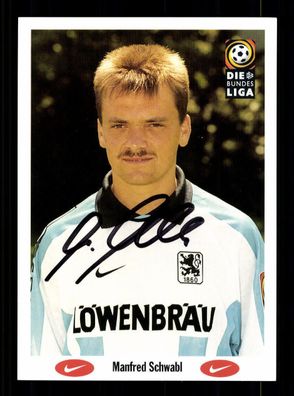 Manfred Schwabl Autogrammkarte TSV 1860 München 1996-97 Original Sign + A 224098