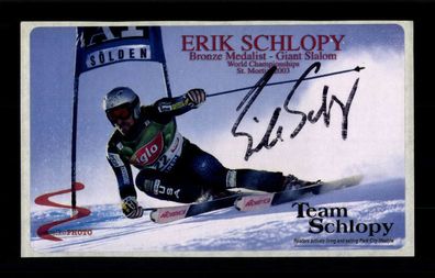 Erik Schlopy Original Signiert Ski Alpine + A 223700