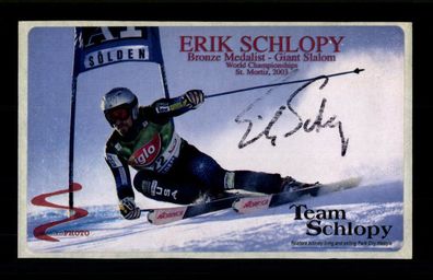 Erik Schlopy Original Signiert Ski Alpine + A 223703