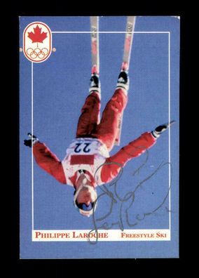 Philippe Laroche Autogrammkarte Original Signiert Freestyle Kanada + A 223719