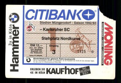 Ticket BL 1 FC Köln - Karlsruher SC 1992-93 + G 36439