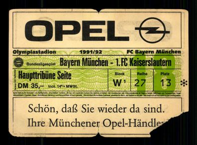 Ticket BL Bayern München - 1 FC Kaiserslautern 1991-92 + G 36467