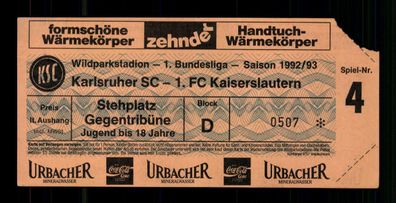 Ticket BL Karlsruher SC - 1 FC Kaiserslautern 1992-93 + G 36499