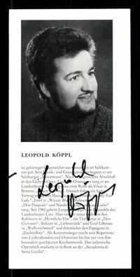 Leopold Köppl Oper Klassik Autogrammkarte Original Signiert ##BC G 36159