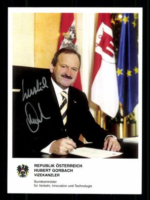 Hubert Gorbach Vize Kanzler Österreich 2003-2007 Original Signiert # BC G 36218