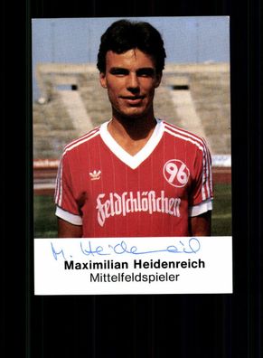 Maximilian Heidenreich Autogrammkarte Hannover 96 1985-86 Original Signiert