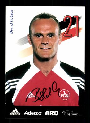 Bernd Hobsch Autogrammkarte 1 FC Nürnberg 2001-02 Original Signiert