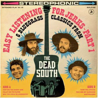 The Dead South: Easy Listening For Jerks, Pt. 1 - - (Vinyl / Rock (Vinyl))