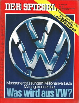 Der Spiegel Nr.16 - 15.4.1975 Was wird aus VW?