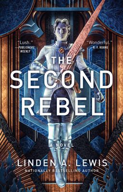 The Second Rebel (Volume 2) (The First Sister trilogy), Linden A. Lewis