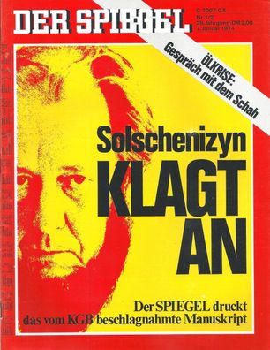 Der Spiegel Nr.1/2 - 1974 Solschenizyn klagt an