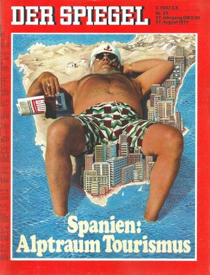 Der Spiegel Nr. 35 / 1973 Spanien: Alptraum Tourismus