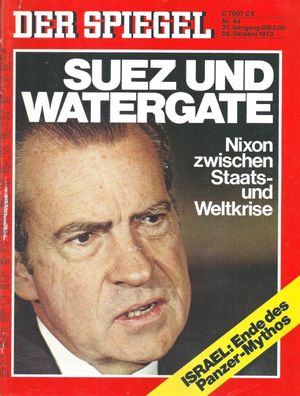 Der Spiegel Nr. 44 / 1973 Suez und Watergate: Nixon zwischen Staats- und Weltkrise