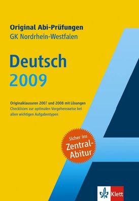Original Abi-Pr?fungen Deutsch (GK), Nordrhein-Westfalen 2009, Wolf D. Hell ...