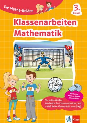 Klett Klassenarbeiten Mathematik 3. Klasse: Lernzielkontrollen, Proben, Erf ...