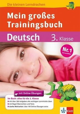 Mein gro?es Trainingsbuch Deutsch 3. Klasse: Alles f?r die 3. Klasse, Ursul ...