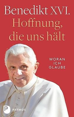 Hoffnung, die uns h?lt, Papst Benedikt XVI., Enrico (Hrsg) Impal?